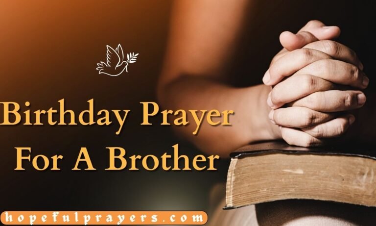 28 Birthday Prayer For A Brother_