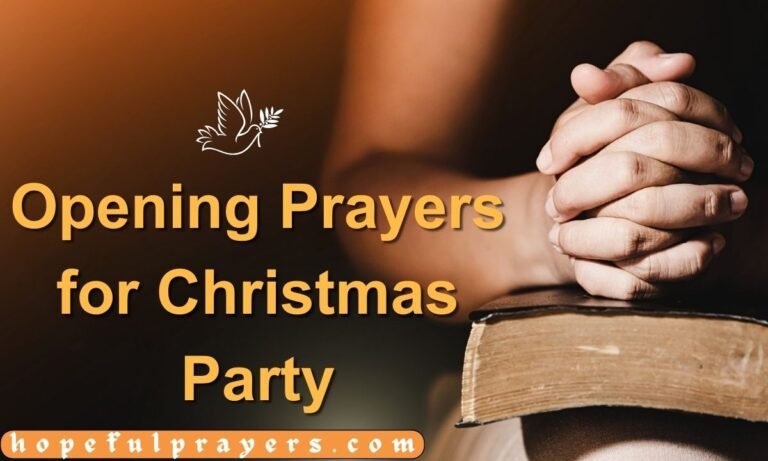 Opening Prayers for Christmas Party