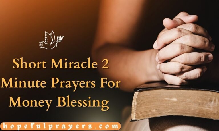 Short Miracle 2 Minute Prayers For Money Blessing