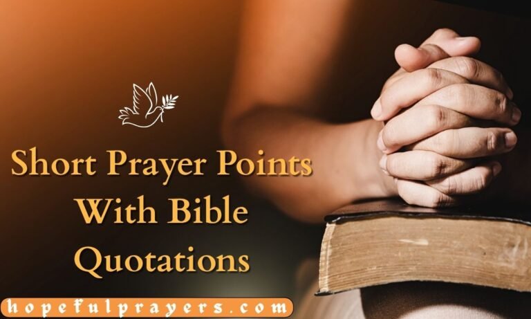 Short Prayer Points With Bible Quotations