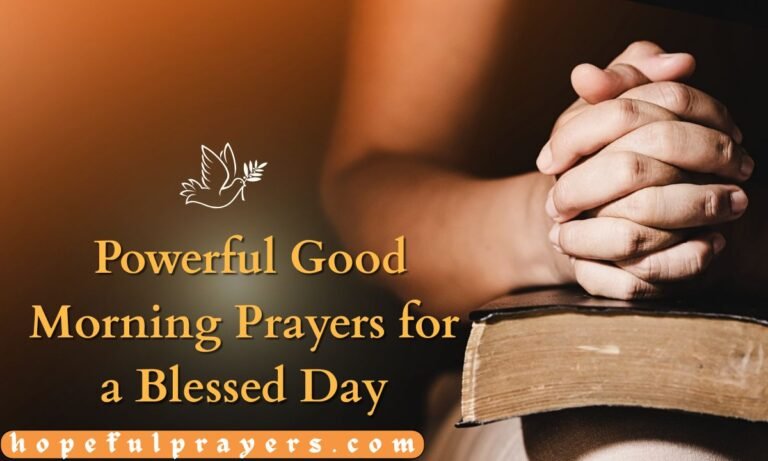 _Powerful Good Morning Prayers for a Blessed Day
