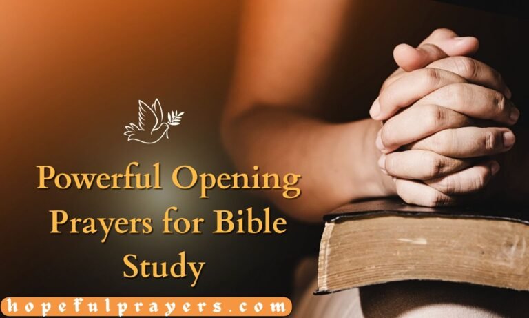 Powerful Opening Prayers for Bible Study
