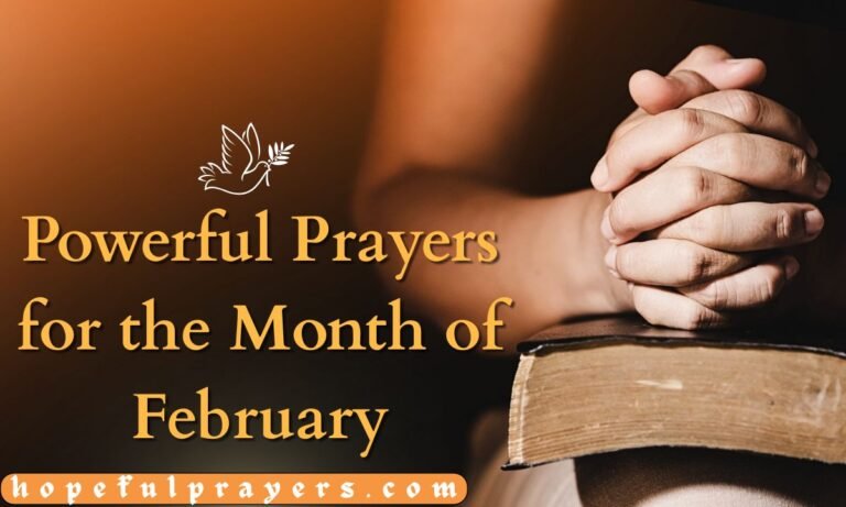 Powerful Prayers for the Month of February