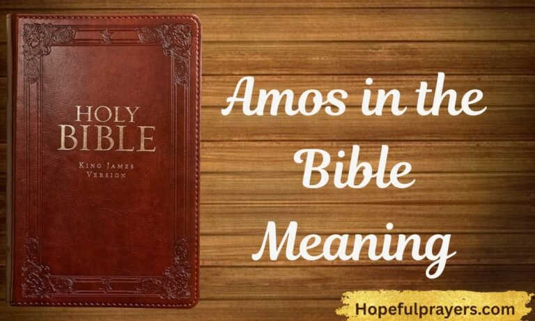 Amos in the Bible Meaning
