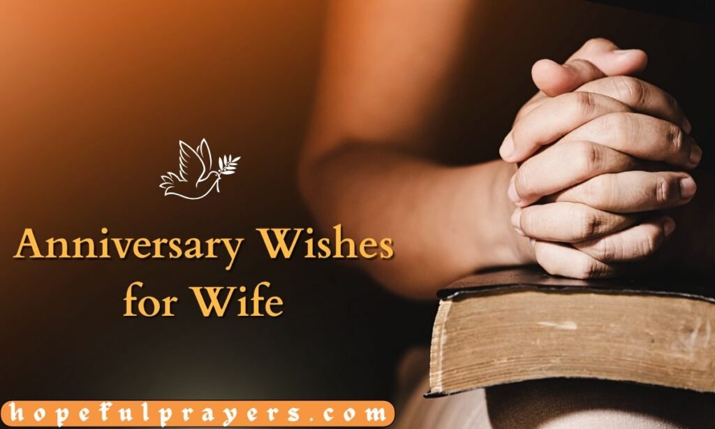 Anniversary Wishes for Wife
