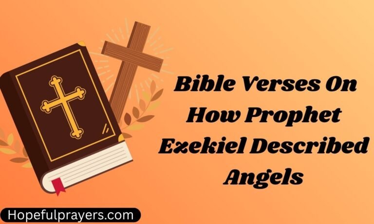 _Bible Verses On How Prophet Ezekiel Described Angels