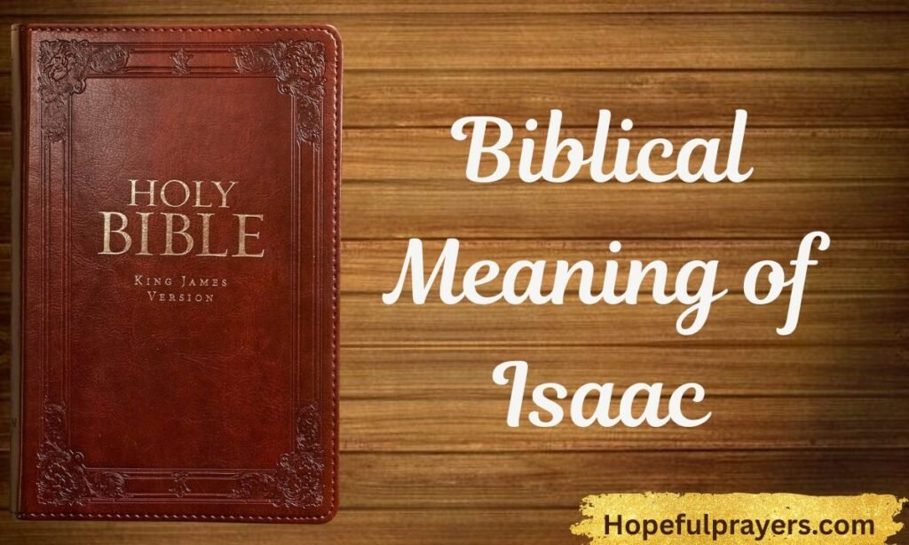 Biblical Meaning of Isaac