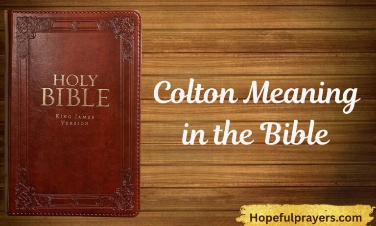Colton Meaning in the Bible
