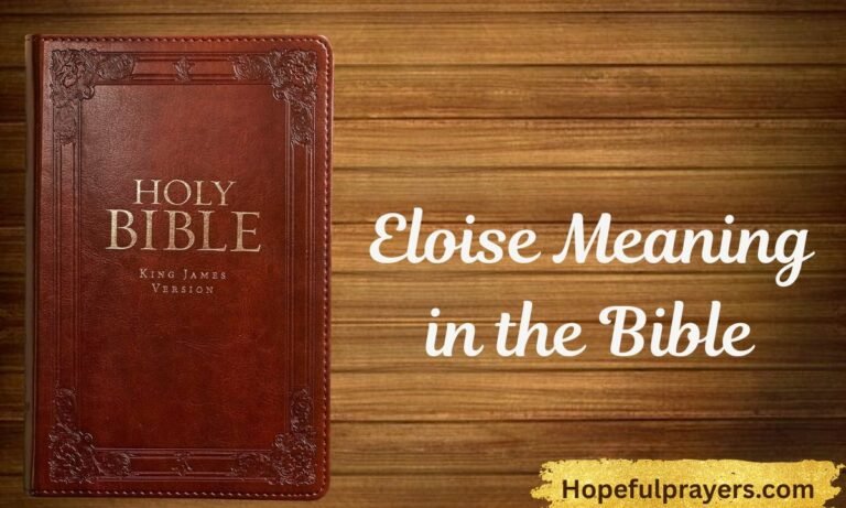 Eloise Meaning in the Bible (1)