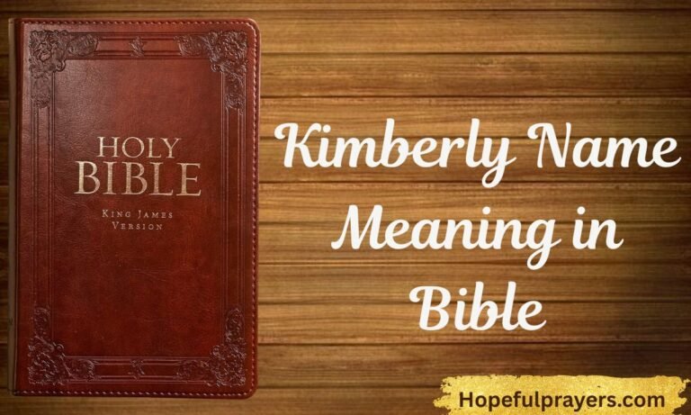 Kimberly Name Meaning in Bible