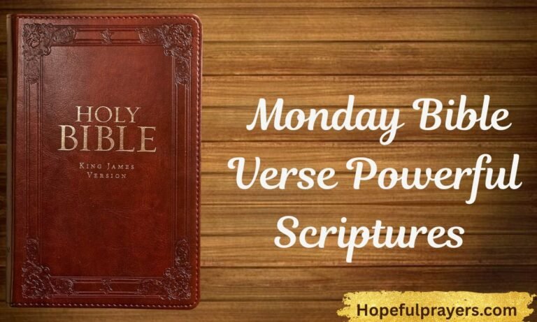 _Monday Bible Verse Powerful Scriptures