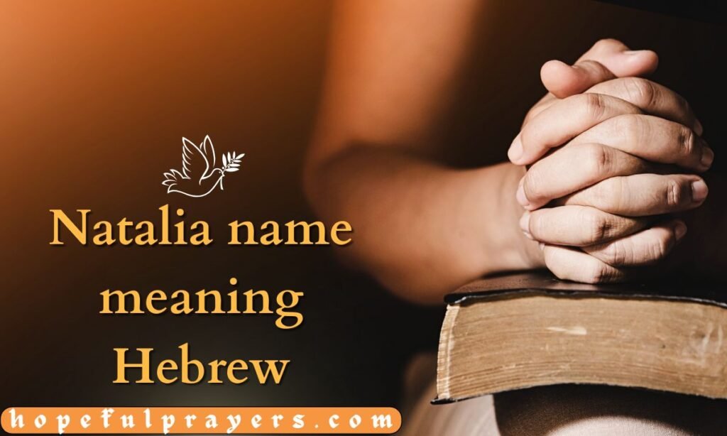 Natalia name meaning Hebrew