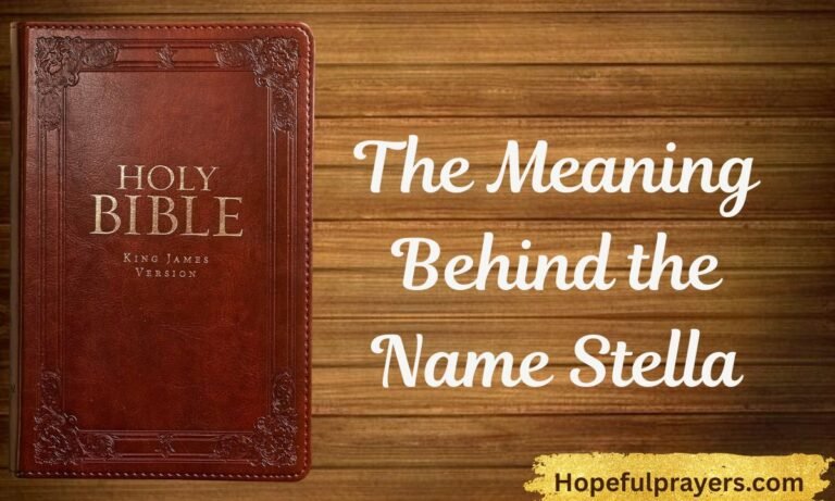 The Meaning Behind the Name Stella