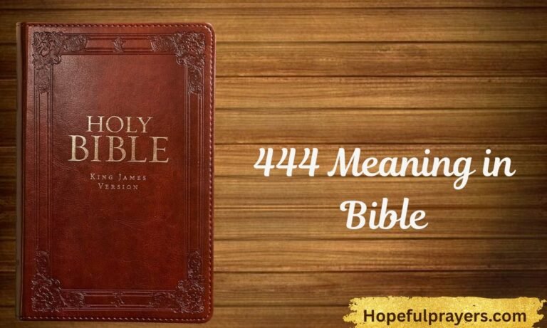 444 Meaning in Bible
