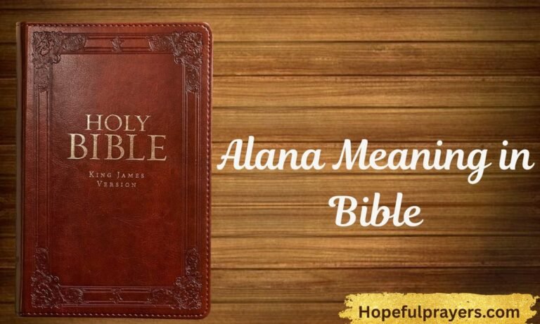 Alana Meaning in Bible
