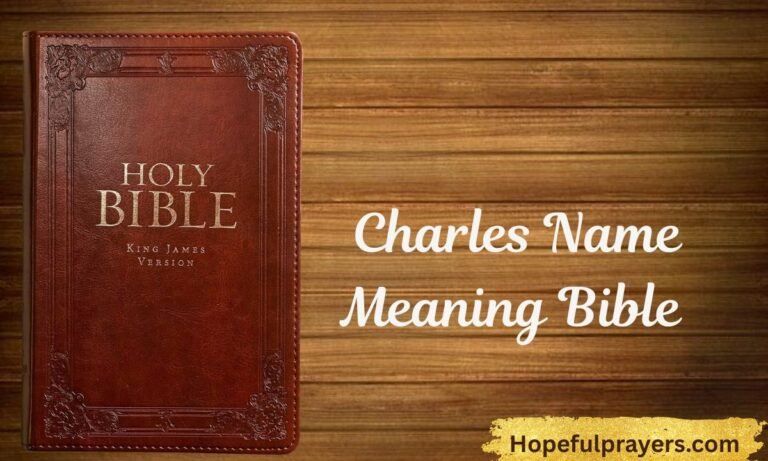 _Charles Name Meaning Bible