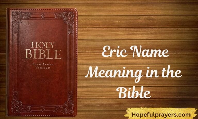 _Eric Name Meaning in the Bible