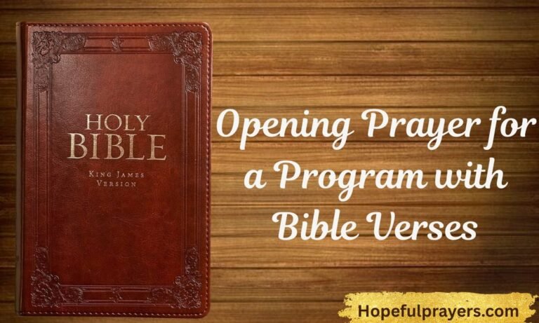 Opening Prayer for a Program with Bible Verses