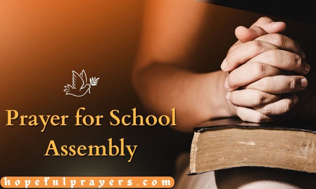 Prayer for School Assembly
